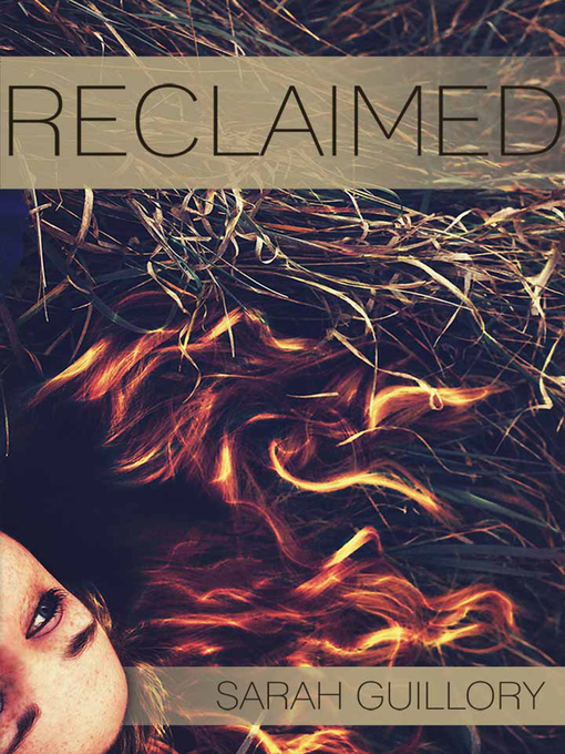 Title details for Reclaimed by Sarah Guillory - Available